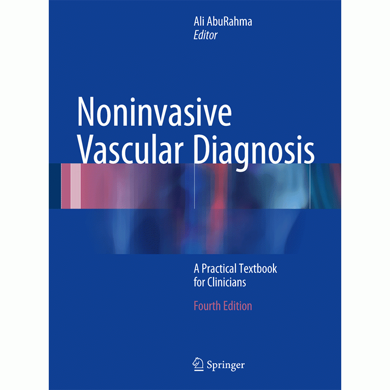 Noninvasive Vascular Diagnosis: A Practical Textbook for Clinicians, 4th Edition