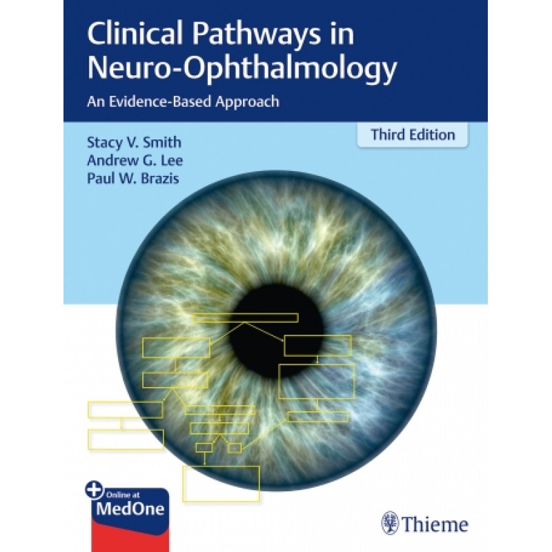 Clinical Pathways in Neuro-Ophthalmology