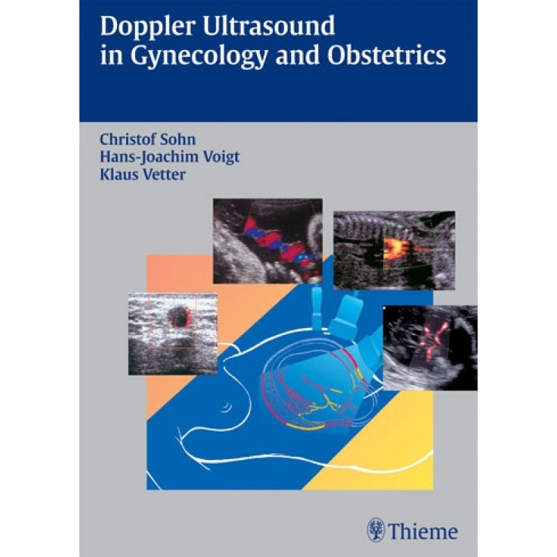  Doppler Ultrasound in Gynecology and Obstetrics