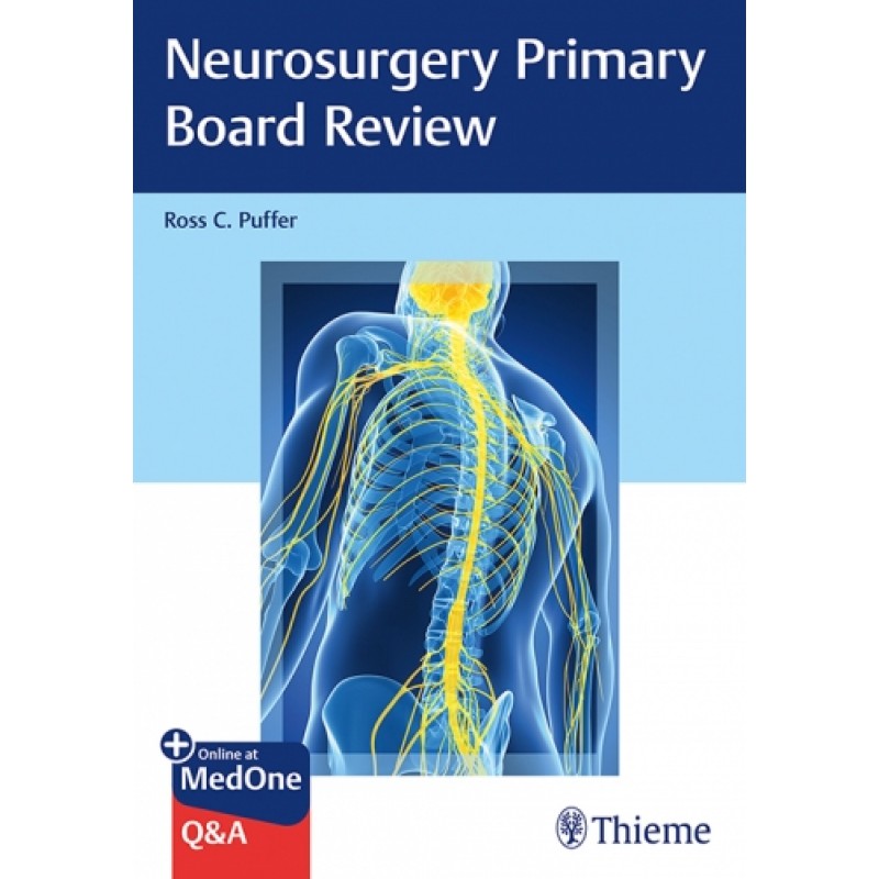 Neurosurgery Primary Board Review