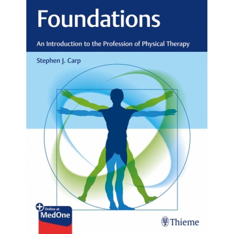 Foundations: An Introduction to the Profession of Physical Therapy