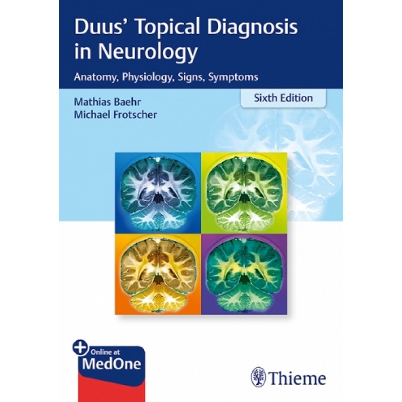 Duus' Topical Diagnosis in Neurology