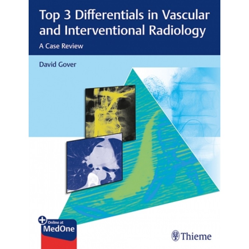 Top 3 Differentials in Vascular and Interventional Radiology