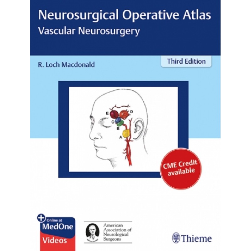 Neurosurgical Operative Atlas: Vascular Neurosurgery