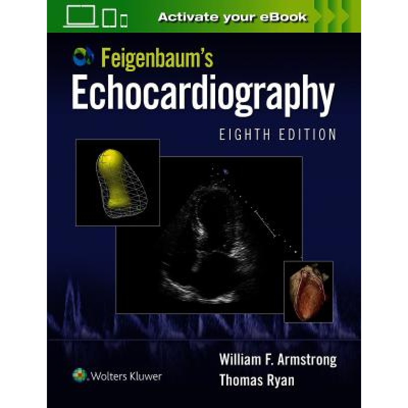 Feigenbaum's Echocardiography, 8e