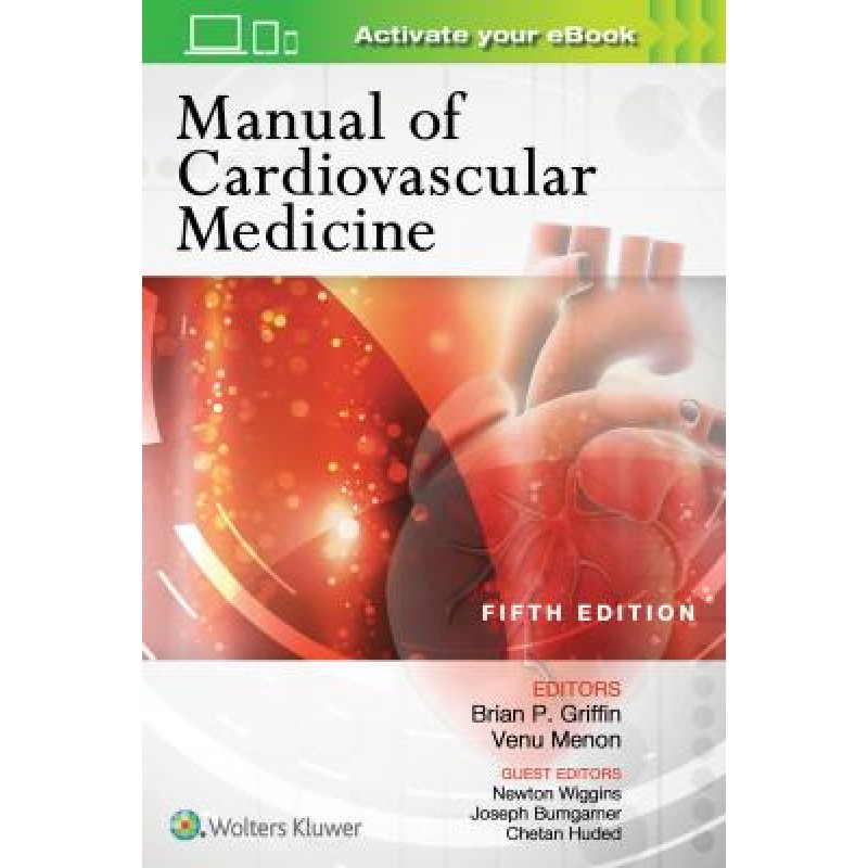 Manual of Cardiovascular Medicine, 5e