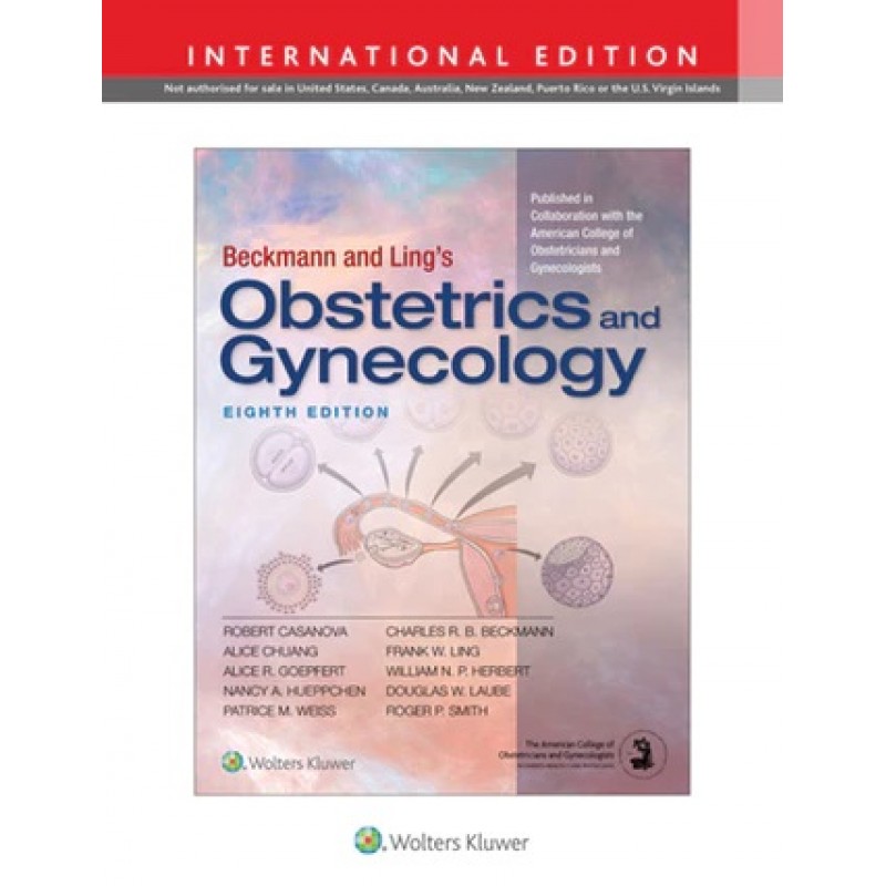 Beckmann and Ling's Obstetrics and Gynecology Eighth edition