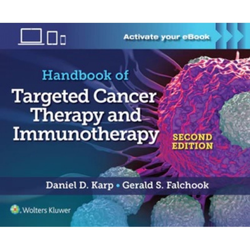 Handbook of Targeted Cancer Therapy and Immunotherapy Second edition