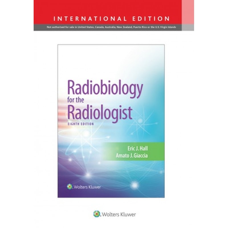 Radiobiology for the Radiologist Eighth edition