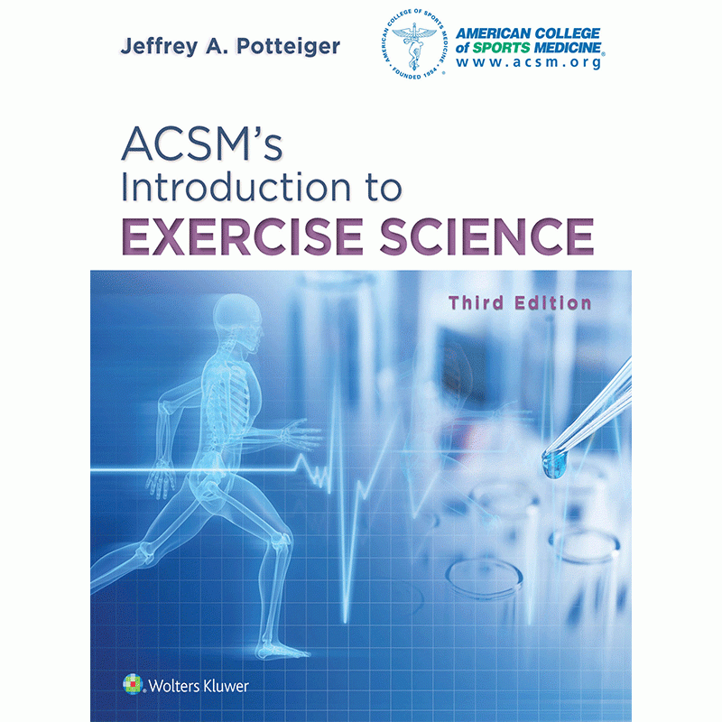 ACSM’s Introduction to Exercise Science, 3rd Edition