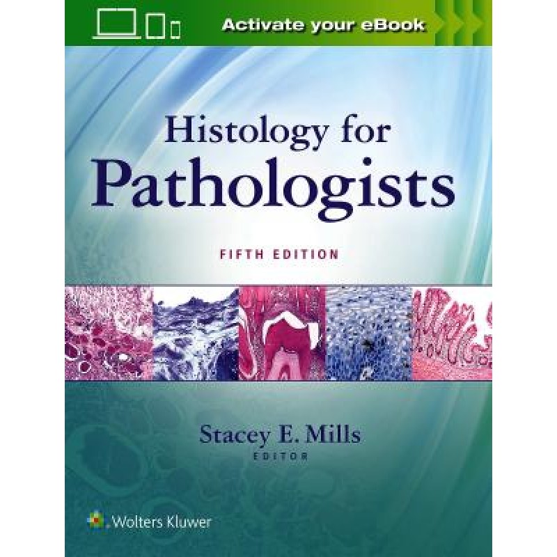 Histology for Pathologists, 5e