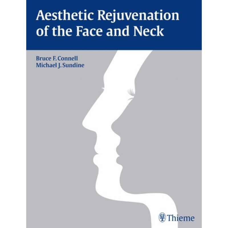 Aesthetic Rejuvenation of the Face and Neck