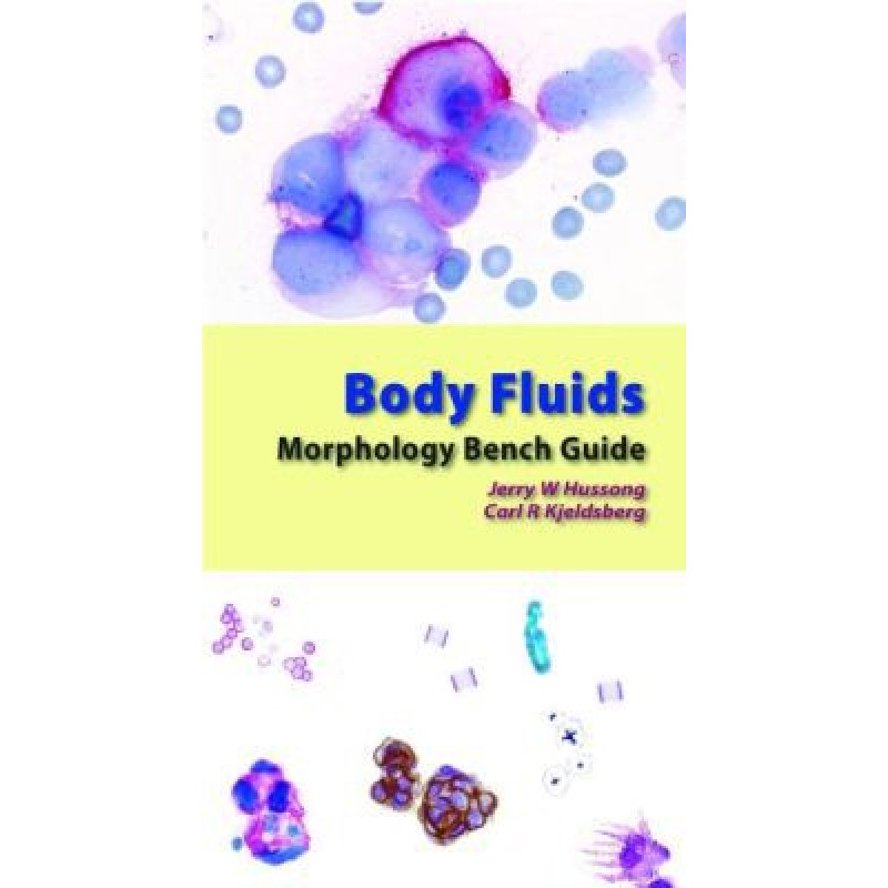 Body Fluids Morphology Bench Guide