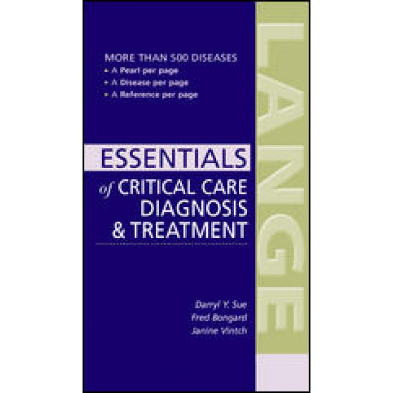 Current Essentials of Critical Care