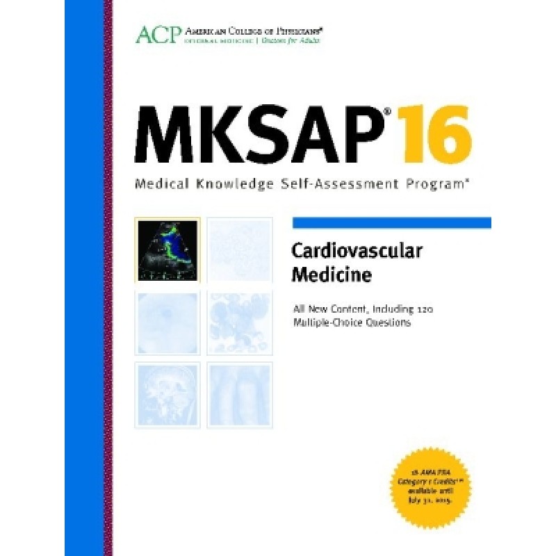 MKSAP® 16 Cardiovascular Medicine