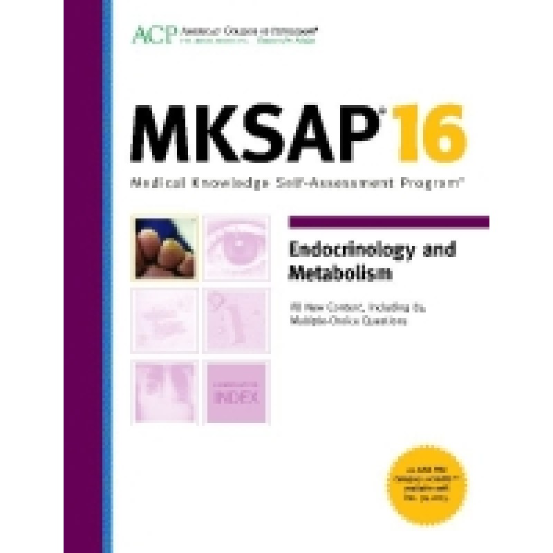 MKSAP® 16 Endocrinology and Metabolism