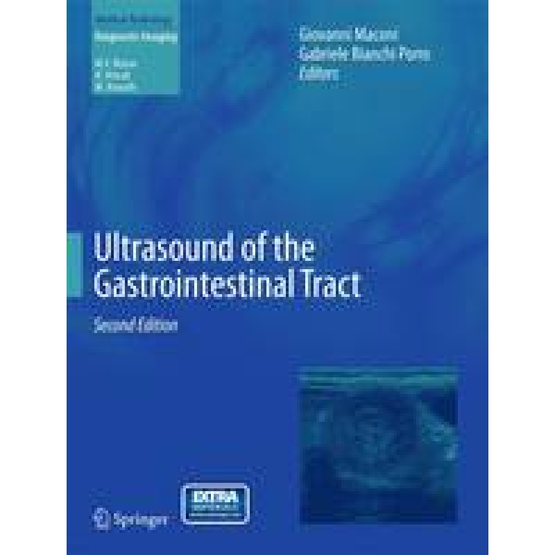 Ultrasound of the Gastrointestinal Tract, 2nd ed. 2013