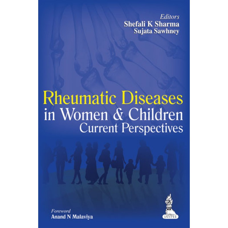 Rheumatic Diseases in Women and Children