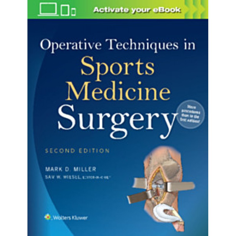 Operative Techniques in Sports Medicine Surgery, 2e