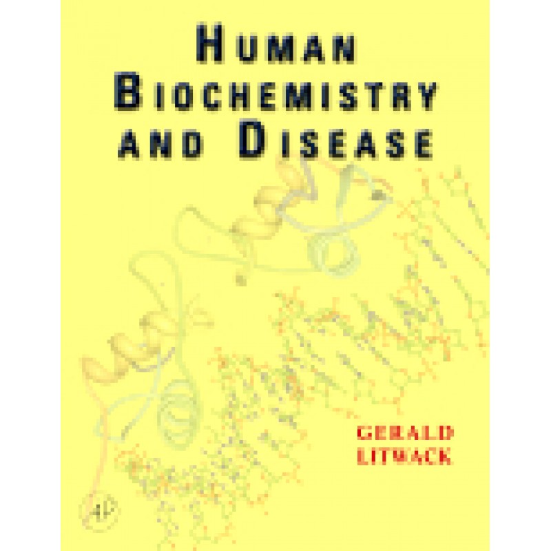 Human Biochemistry and Disease