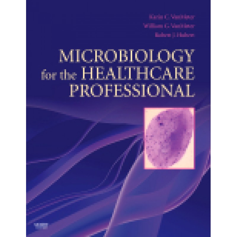 Microbiology for the Healthcare Professional