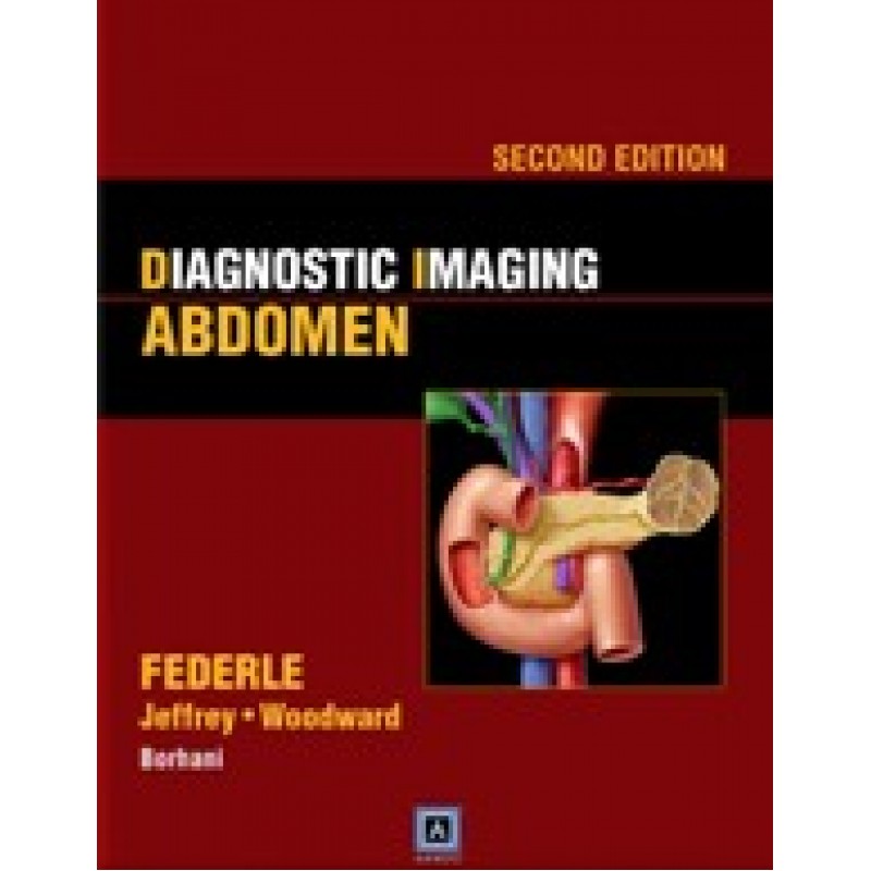 Diagnostic Imaging: Abdomen 2/e