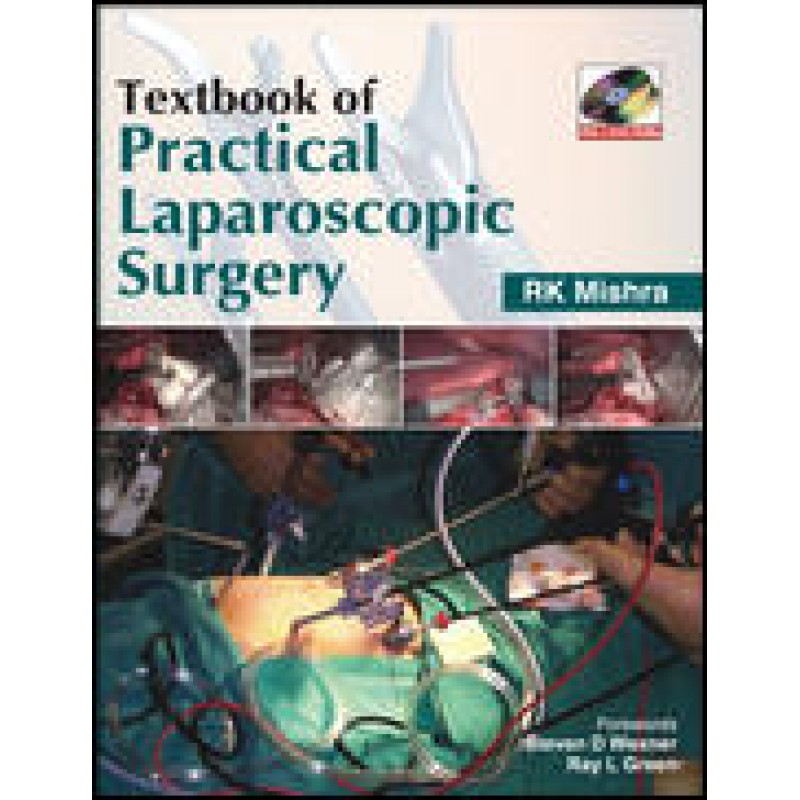 Textbook of Practical Laparoscopic Surgery