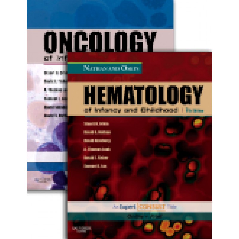 Nathan  and Oski’s Hematology of Infancy and Childhood, 7e and Orkin: Oncology of Infancy and Childhood Package