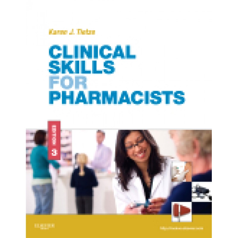 Clinical Skills for Pharmacists, 3rd Edition