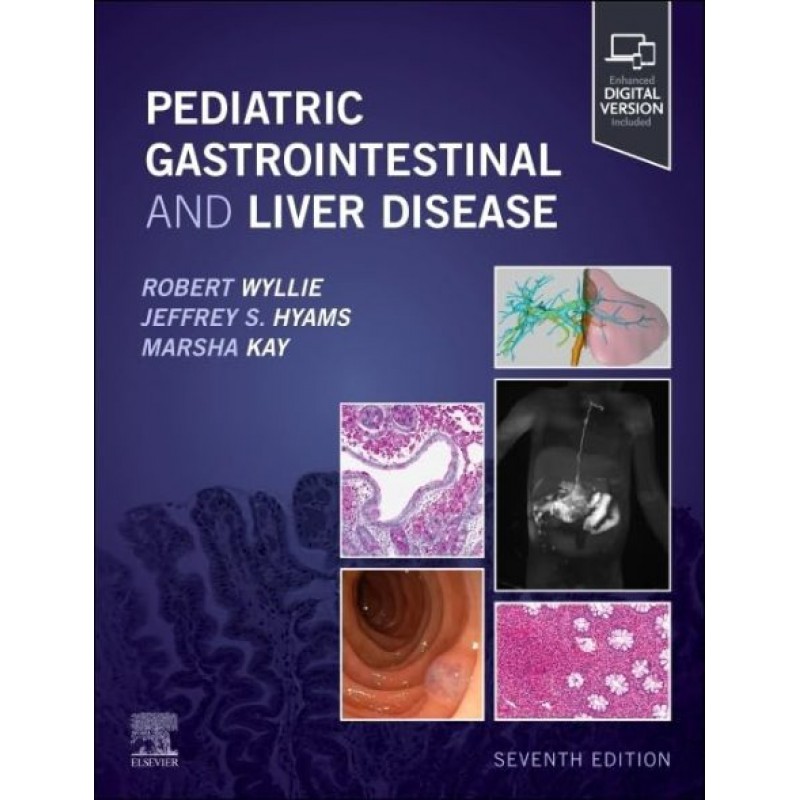 Pediatric Gastrointestinal and Liver Disease, 7th Edition