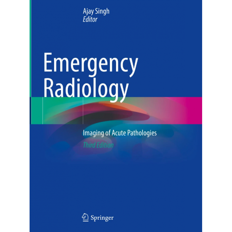 Emergency Radiology. Imaging of Acute Pathologies