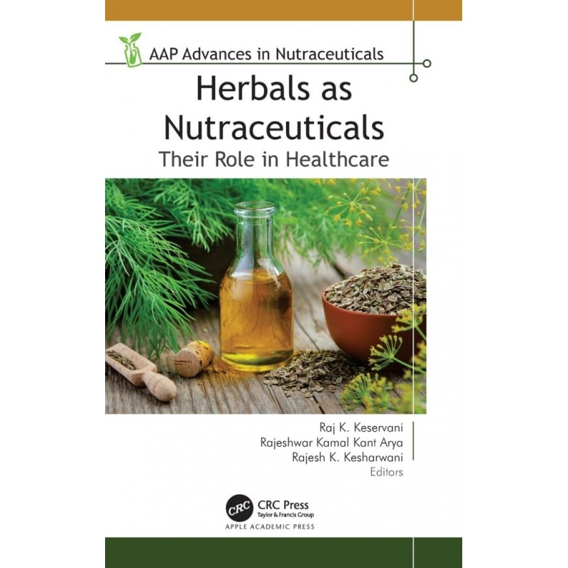 Herbals as Nutraceuticals. Their Role in Healthcare