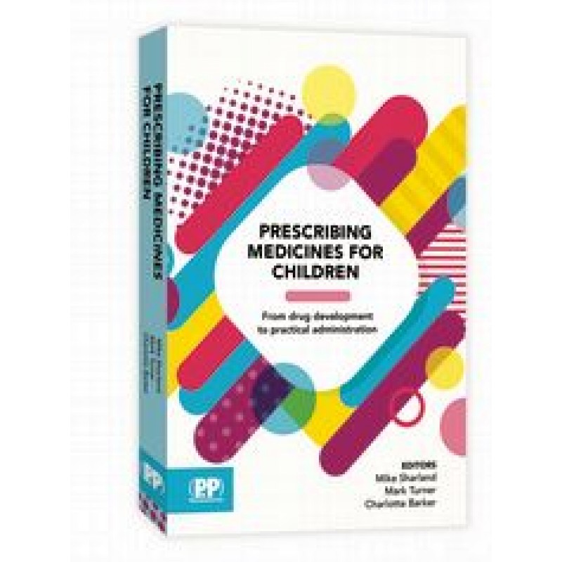 Prescribing Medicines for Children