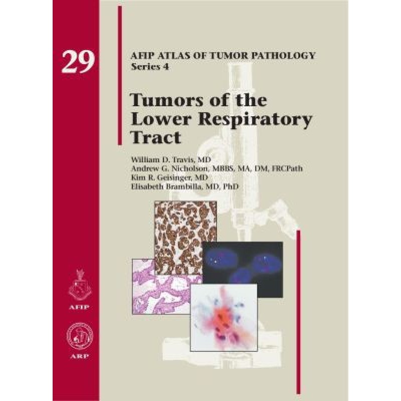 Tumors of the Lower Respiratory Tract