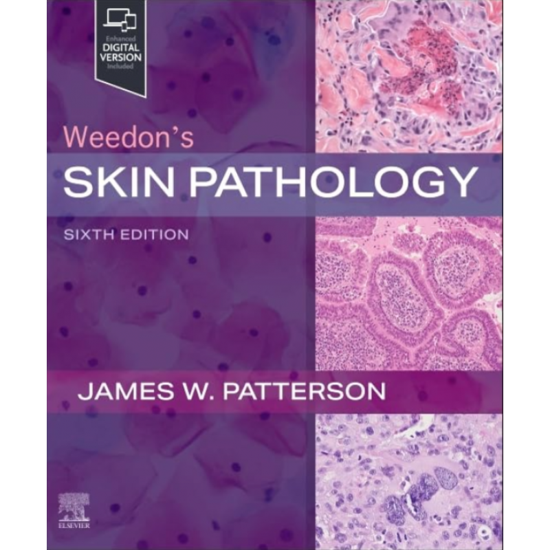 Weedon’s Skin Pathology, 6th Edition