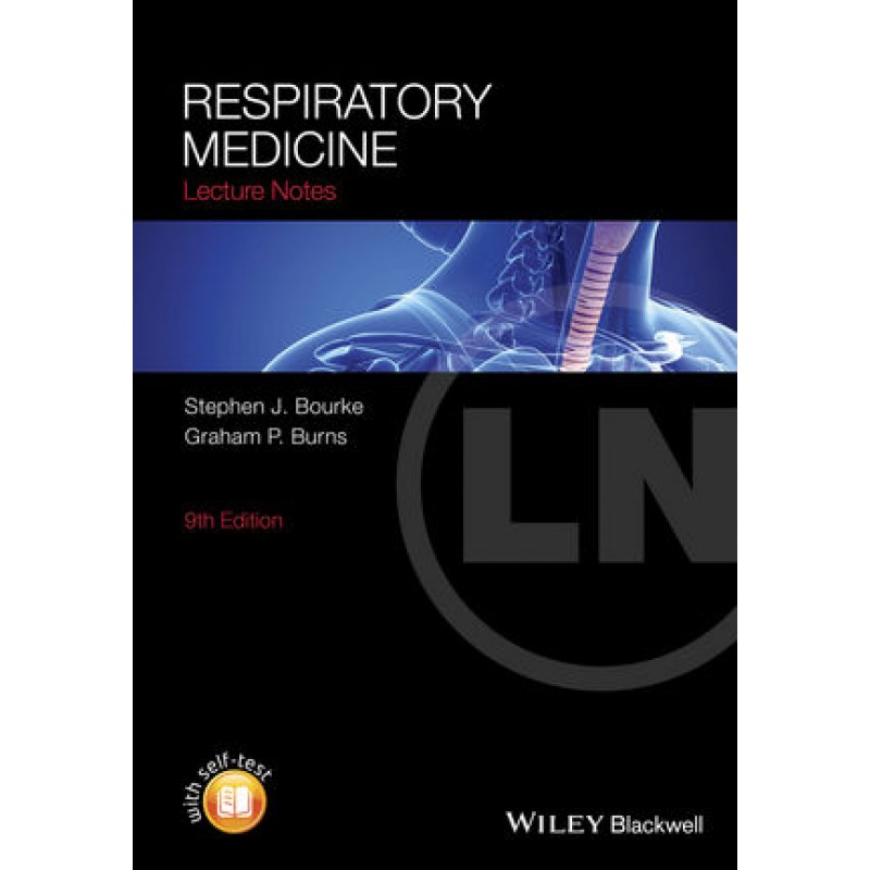 Lecture Notes: Respiratory Medicine, 9th Edition