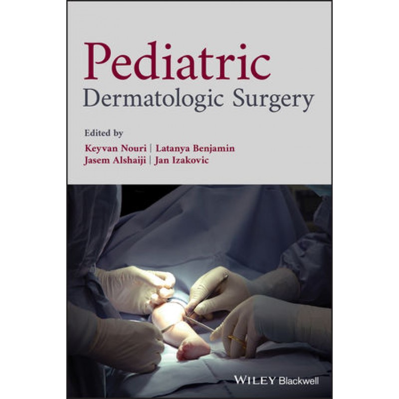 Pediatric Dermatologic Surgery