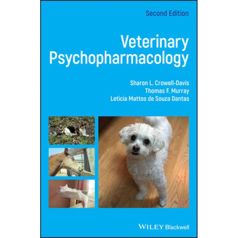 Veterinary Psychopharmacology, 2nd Edition