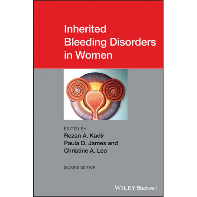 Inherited Bleeding Disorders in Women, 2nd Edition