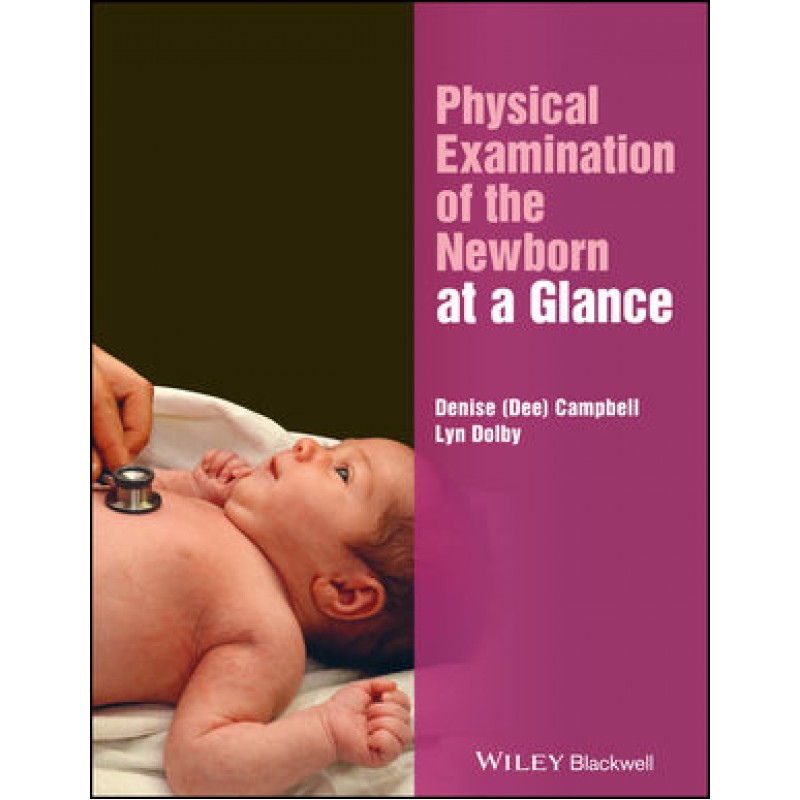 Physical Examination of the Newborn at a Glance