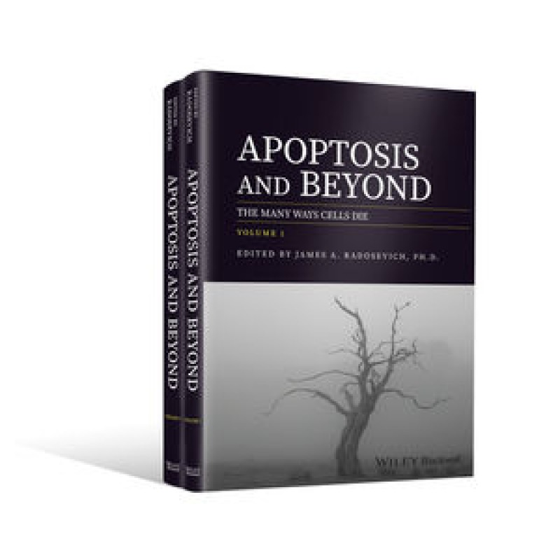 Apoptosis and Beyond: The Many Ways Cells Die, 2 Volume Set